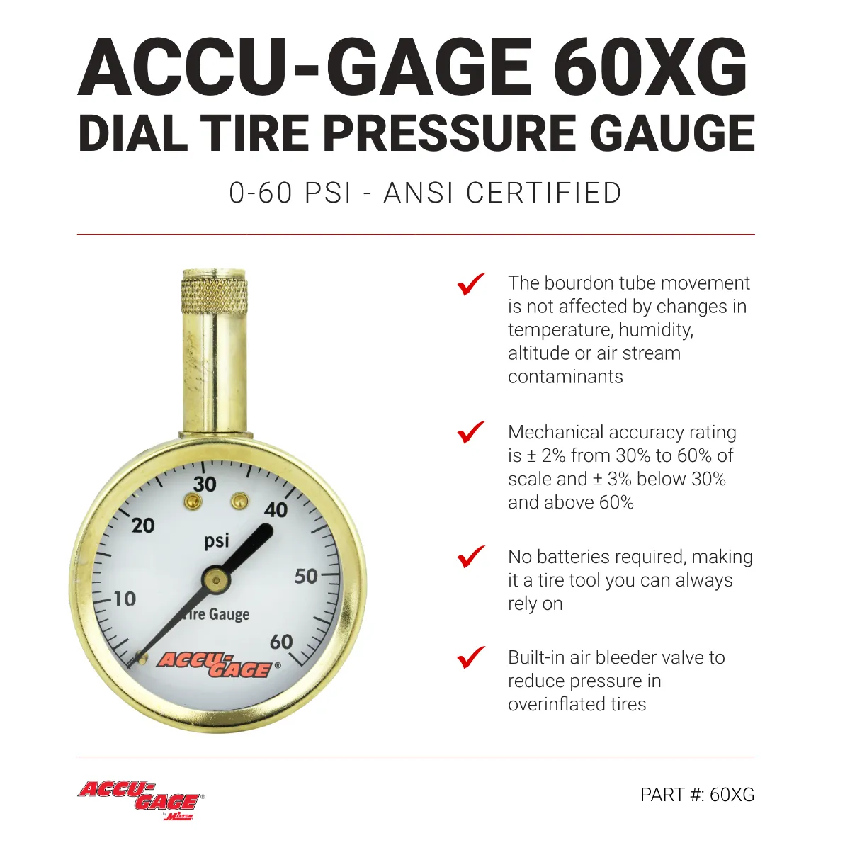 ACCU-GAGE® by Milton® Dial Tire Pressure Gauge with Straight Air Chuck - ANSI Certified for Motorcycle/Car/Truck Tires 0-60 PSI